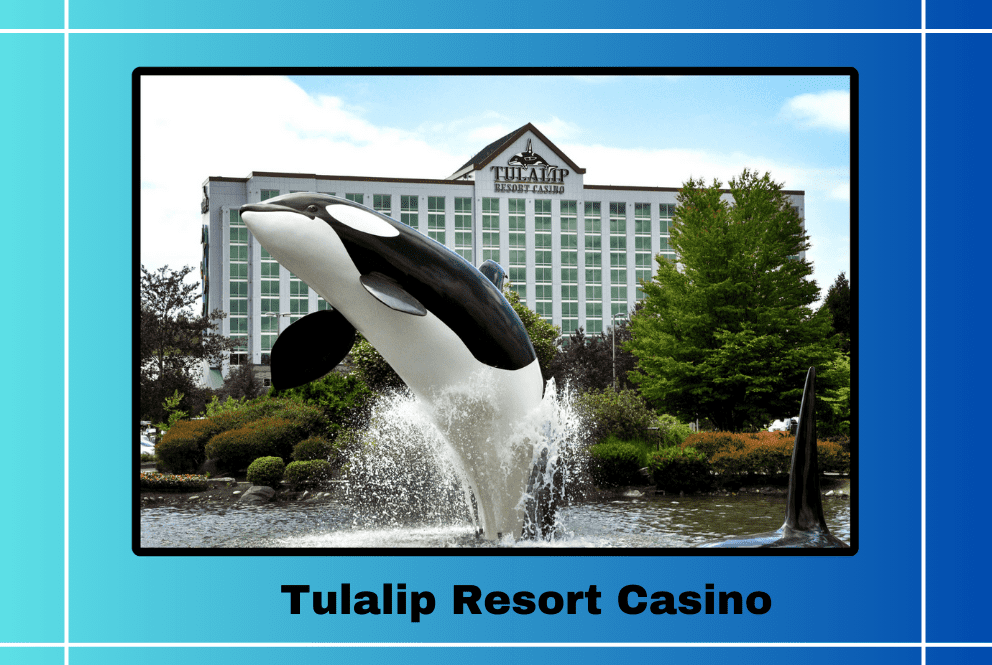 Tulalip Resort Casino