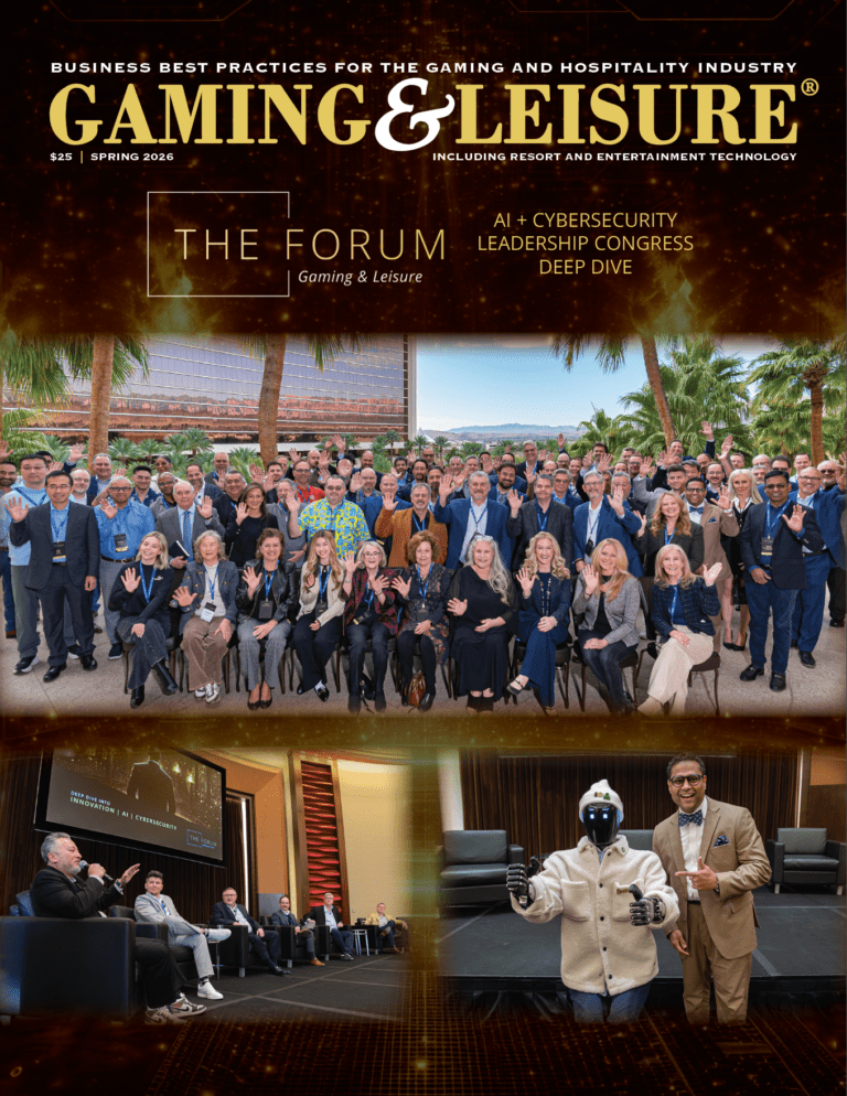 Cover of Gaming & Leisure magazine (Spring 2026) featuring “The Forum” gaming and hospitality conference, with a large group photo of attendees outdoors, a panel discussion on AI and cybersecurity, and a man posing beside a humanoid robot on stage.