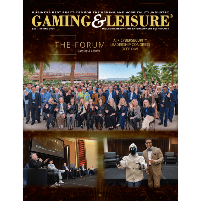 Cover of Gaming & Leisure magazine (Spring 2026) featuring “The Forum” gaming and hospitality conference, with a large group photo of attendees outdoors, a panel discussion on AI and cybersecurity, and a man posing beside a humanoid robot on stage.